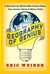 The Geography of Genius A Search for the World's Most Creative Places from Ancient Athens to Silicon Valley by Eric Weiner