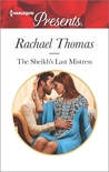 The Sheikh's Last Mistress cover