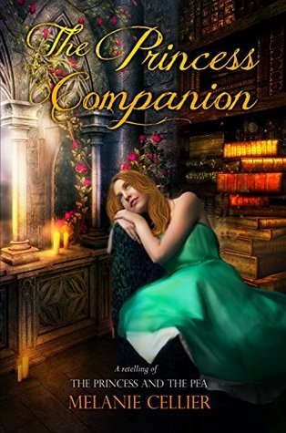 The Princess Companion by Melanie Cellier
