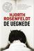 De uegnede (Sebastian Bergman, #5) by Michael Hjorth