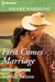 First Comes Marriage (Welcome to Bellhaven) by Sophia Sasson