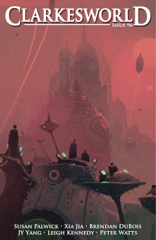 Clarkesworld Magazine, Issue 96 (Clarkesworld Magazine, #96)