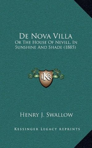 de-nova-villa-or-the-house-of-nevill-in-sunshine-and-shade-1885