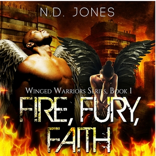 Fire, Fury, Faith (Winged Warriors #1)