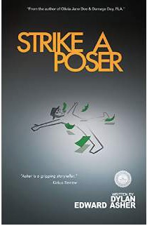Strike a Poser by Dylan Edward Asher