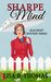 Sharpe Mind (Maycroft Mystery #3) by Lisa B. Thomas