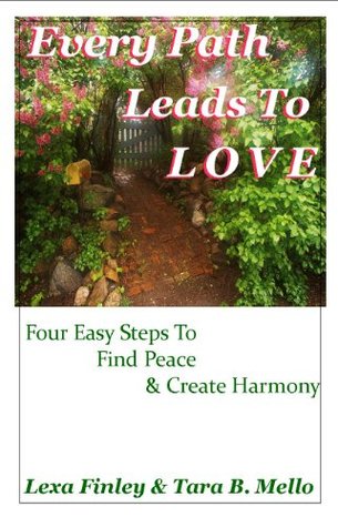 Every Path Leads To Love