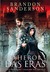 O Herói das Eras 1 (Mistborn #3, 1 of 2) by Brandon Sanderson