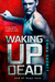 Waking Up Dead by Emma Shortt