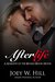 Afterlife A Knights of the Boardroom Novel (Knights of the Board Room Series Book 4) by Joey W. Hill