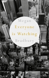 Everyone Is Watching