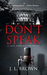 Don't Speak (Jade Harrington, #1) by J.L. Brown