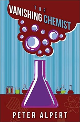 The Vanishing Chemist By Peter Alpert