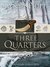 Three Quarters A Quarters Collection by Tanya Huff