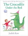 The Crocodile Under the Bed cover