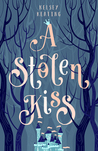 A Stolen Kiss (Stolen Royals #1)