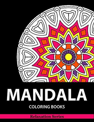 Mandala Coloring Book Relaxation Series Books For Adults