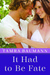 It Had to Be Fate (It Had to Be #3) by Tamra Baumann