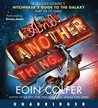 And Another Thing... (Hitchhiker's Guide to the Galaxy, #6)