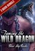 ROMANCE PARANORMAL ROMANCE Taming the Wild Dragon(Werewolf Dragon Shapeshifter Bad Boy Bodyguard New Adult Romance) by Blue Sky Books
