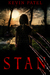 Stan (Short Story) by Kevin Patel