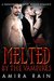 Melted By The Vampires A Paranormal Menage Romance by Amira Rain