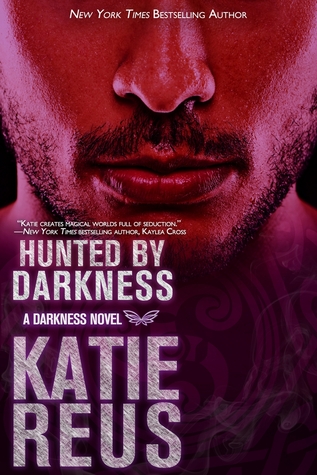 Hunted by Darkness by Katie Reus