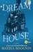 Dream House A Novel by CutiePieMarzia by Marzia Bisognin