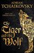 The Tiger and the Wolf (Echoes of the Fall, #1) by Adrian Tchaikovsky