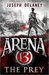 The Prey (Arena 13 Trilogy #2) by Joseph Delaney