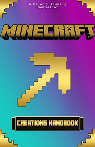 MINECRAFT CONSTRUCTION HANDBOOK EBOOK MINECRAFT CONSTRUCTION HANDBOOK EBOOK