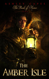 The Amber Isle (Book of Never, #1)