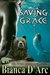 Saving Grace (Lords of the Were Universe, #26; Tales of the Were Grizzly Cove, #5) by Bianca D'Arc