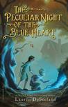 The Peculiar Night of the Blue Heart cover