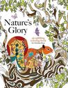 Nature's Glory: An Uplifting Coloring Book