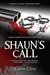 Shaun's Call (Ruthless Series (2) - The Next Generation Book 4) by Karen Clow