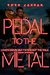 Pedal to the Metal Love's Drivin' but Fate's Got the Pole (The 'Cuda Confessions Book 3) by Eden Connor