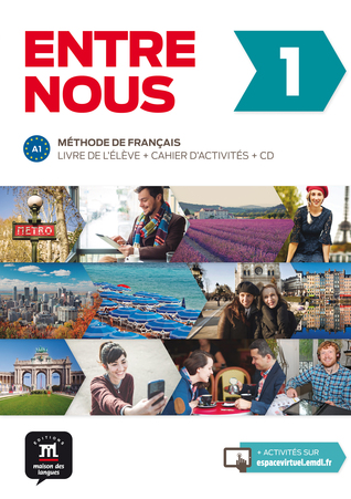 Entre nous 1 - Livre de l'élève + Cahier d'activités + 2