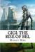 Gigi The Rise of Bel by Maggy Mae