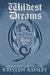 Wildest Dreams (Fantasyland, #1) by Kristen Ashley