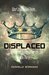 Displaced (Immortal Essence #3) by RaShelle Workman