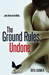 The Ground Rules Undone (The Rule Breakers, #3) by Roya Carmen