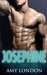 ROMANCE Josephine (Alpha Male Romance, Dragon Shifter Romance, Paranormal Romance, Short Stories) by Amy London