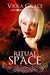 Ritual Space (An Obscure Magic, #4) by Viola Grace