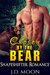 PARANORMAL ROMANCE Chosen By The Bear AMAZING VALUE BONUS OF 25+ FREE BOOKS!!! (Werebear Shapeshifter Paranormal Menage Romance Short Stories) by JD Moon