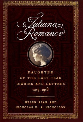 tatiana-romanov-daughter-of-the-last-tsar-diaries-and-letters-1913-1918
