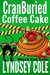 CranBuried Coffee Cake (Black Cat Cafe #7) by Lyndsey Cole