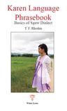 Karen Language Phrasebook: Basics of Sgaw Dialect