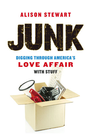 Junk by Alison    Stewart