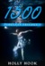 1500 (Timeless Trilogy, #3) by Holly Hook